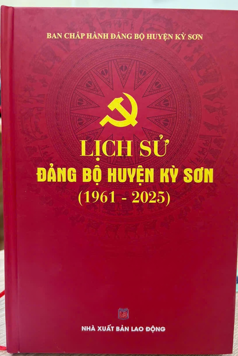 Lịch sử Đảng bộ huyện Kỳ Sơn cuốn sách để đời cho mai sau 